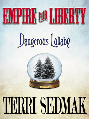 cover image of Empire for Liberty, Volume 2, the Liberty & Property Legends